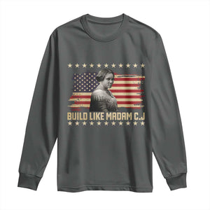 Build Like Madam CJ Walker Long Sleeve Shirt Black History Month Gift TS12 Dark Heather Print Your Wear
