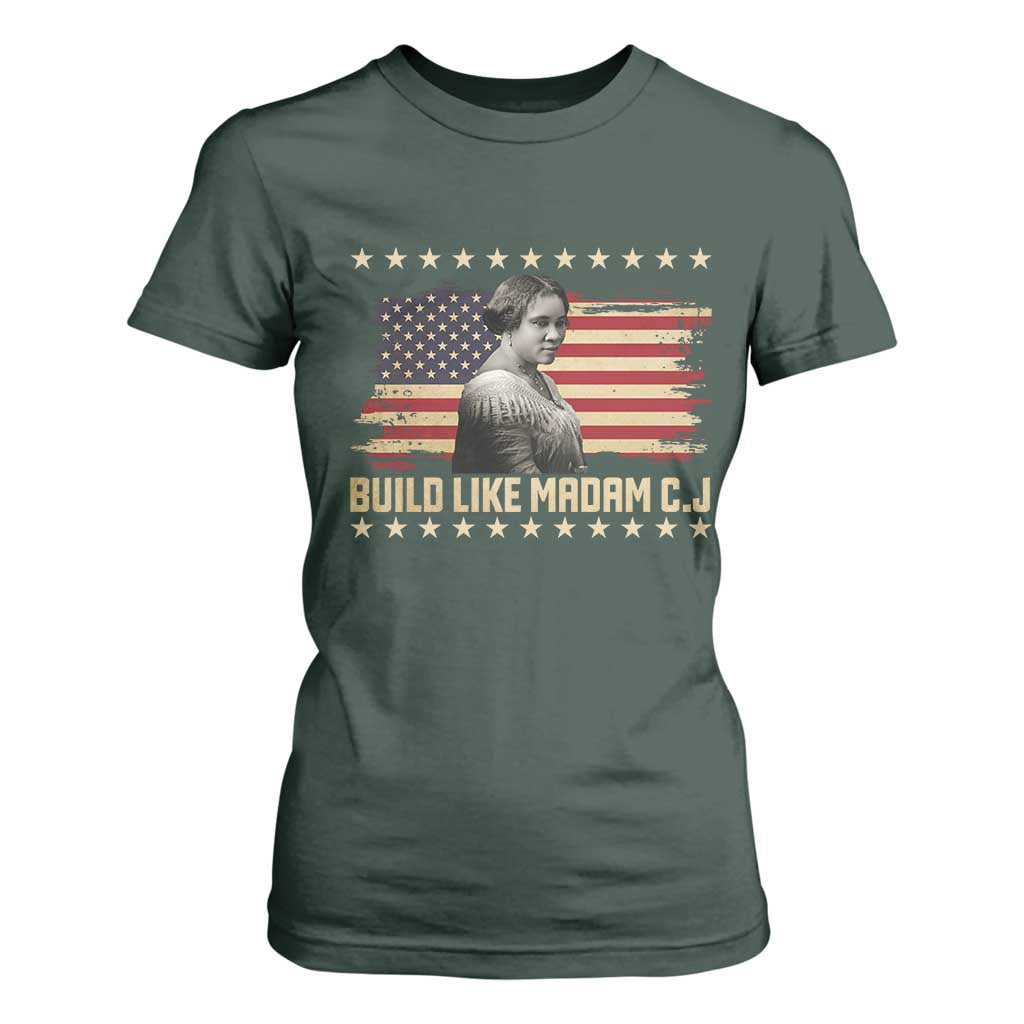 Build Like Madam CJ Walker T Shirt For Women Black History Month Gift TS12 Dark Forest Green Print Your Wear