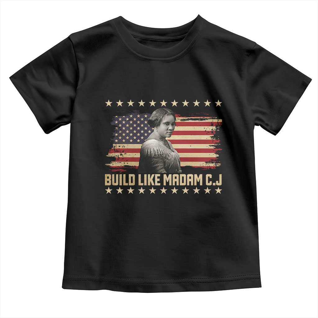 Build Like Madam CJ Walker Toddler T Shirt Black History Month Gift TS12 Black Print Your Wear