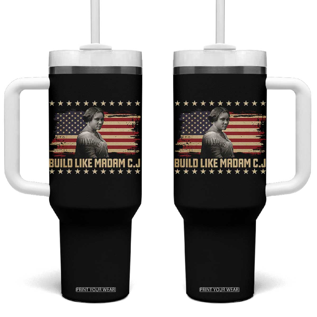 Build Like Madam CJ Walker Tumbler With Handle Black History Month Gift TS12 One Size: 40 oz Black Print Your Wear