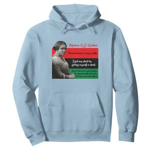 Madam CJ Walker Hoodie Women Empowerment Inspirational Quote TS12 Light Blue Print Your Wear