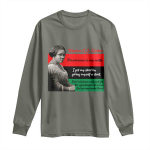 Madam CJ Walker Long Sleeve Shirt Women Empowerment Inspirational Quote TS12 Military Green Print Your Wear