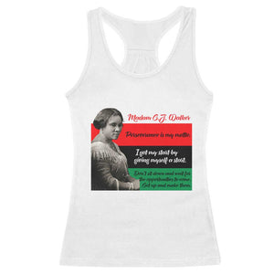 Madam CJ Walker Racerback Tank Top Women Empowerment Inspirational Quote TS12 White Print Your Wear