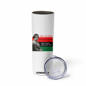 Madam CJ Walker Skinny Tumbler Women Empowerment Inspirational Quote TS12 Print Your Wear