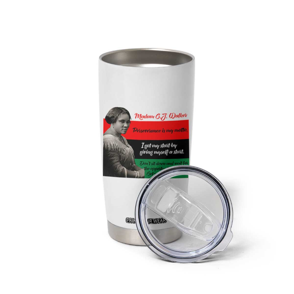 Madam CJ Walker Tumbler Cup Women Empowerment Inspirational Quote TS12 Print Your Wear