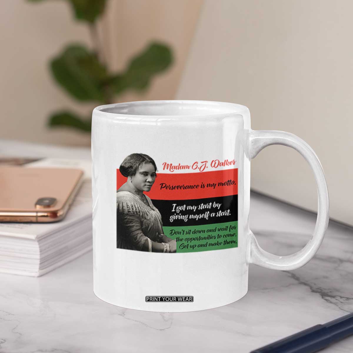Madam CJ Walker Coffee Mug Women Empowerment Inspirational Quote TS12 Print Your Wear