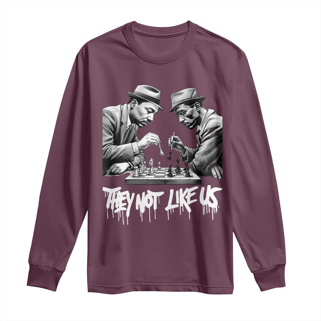 MLK And Malcolm X Long Sleeve Shirt They Not Like Us African American Heritage Gift TS12 Maroon Print Your Wear