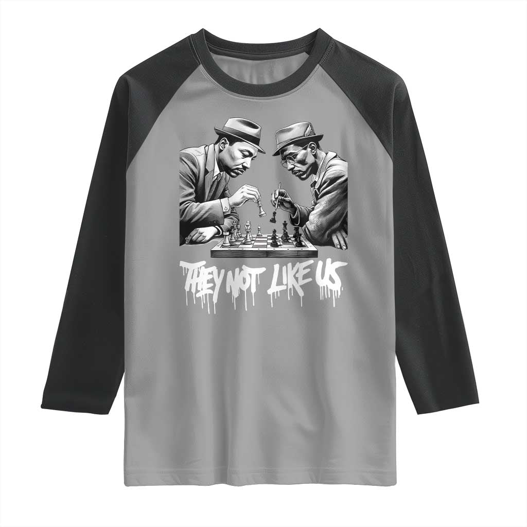 MLK And Malcolm X Raglan Shirt They Not Like Us African American Heritage Gift TS12 Sport Gray Black Print Your Wear