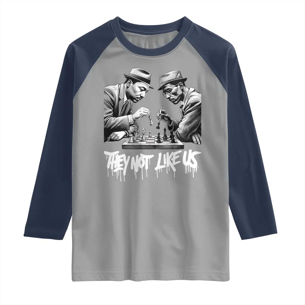 MLK And Malcolm X Raglan Shirt They Not Like Us African American Heritage Gift TS12 Sport Gray Navy Print Your Wear