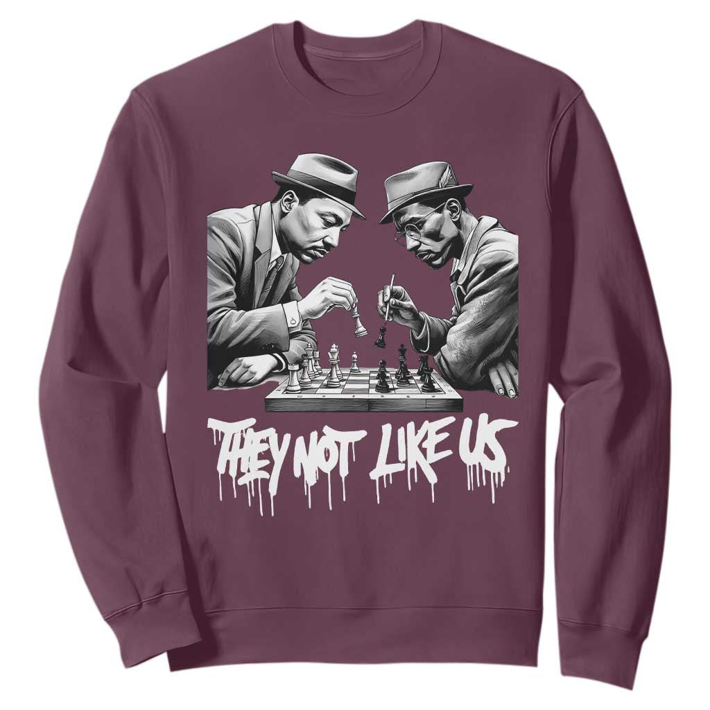 MLK And Malcolm X Sweatshirt They Not Like Us African American Heritage Gift TS12 Maroon Print Your Wear