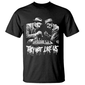 MLK And Malcolm X T Shirt They Not Like Us African American Heritage Gift TS12 Black Print Your Wear