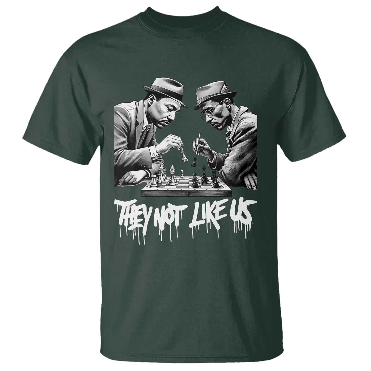MLK And Malcolm X T Shirt They Not Like Us African American Heritage Gift TS12 Dark Forest Green Print Your Wear