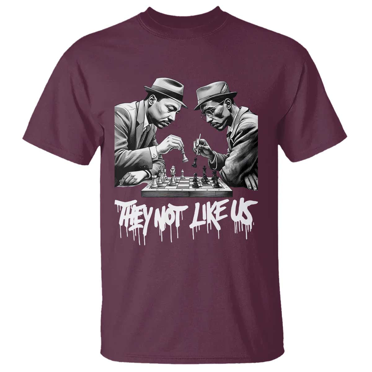 MLK And Malcolm X T Shirt They Not Like Us African American Heritage Gift TS12 Maroon Print Your Wear