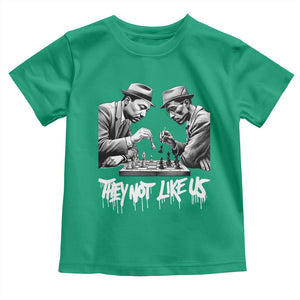 MLK And Malcolm X Toddler T Shirt They Not Like Us African American Heritage Gift TS12 Irish Green Print Your Wear