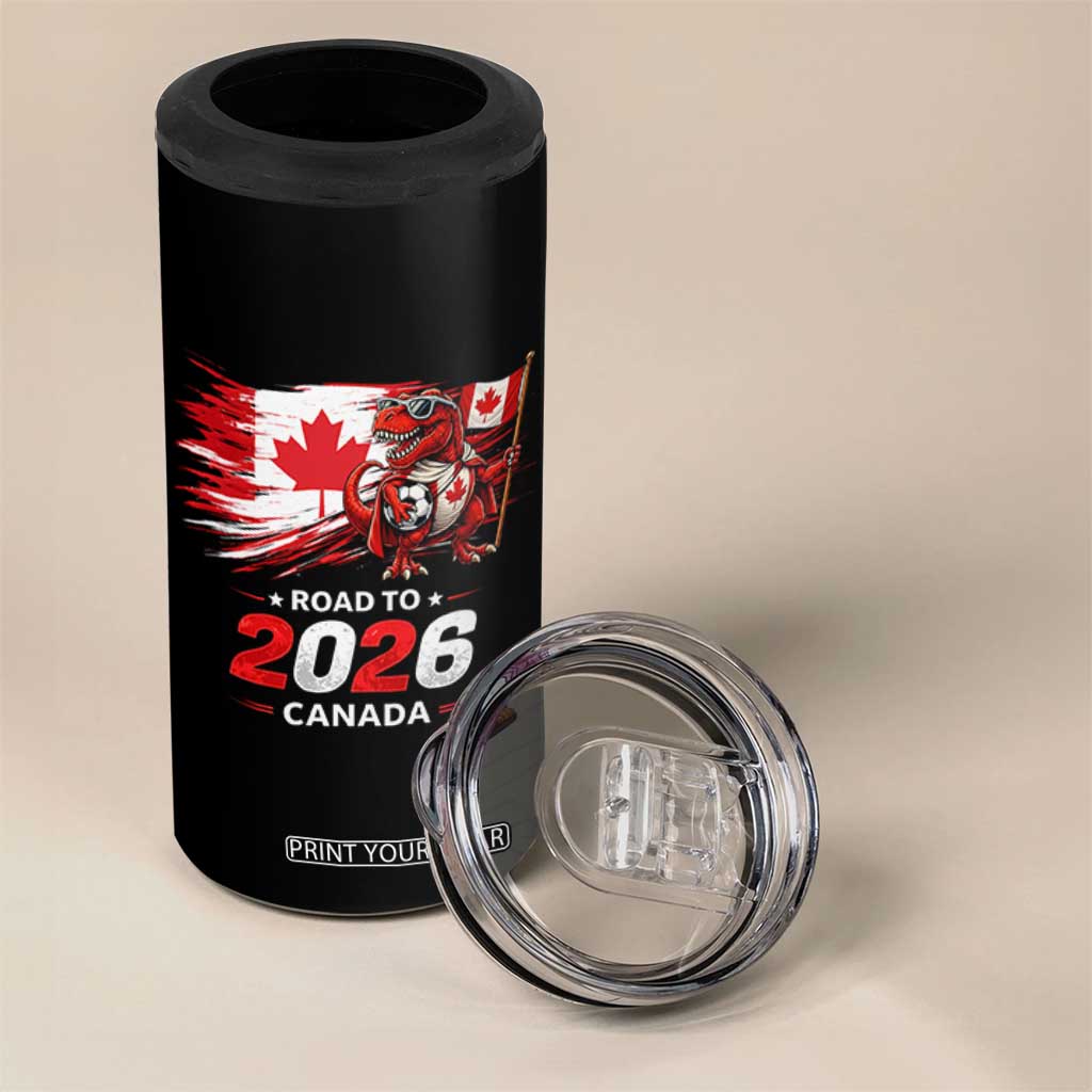 Funny Canada Soccer Dinosaur 4 in 1 Can Cooler Tumbler Road To 2026 TS12 Print Your Wear