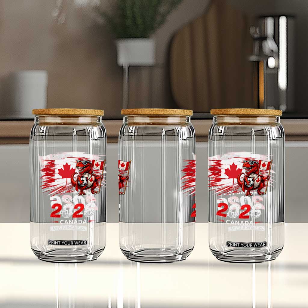 Funny Canada Soccer Dinosaur Glass Can Road To 2026 TS12 Print Your Wear