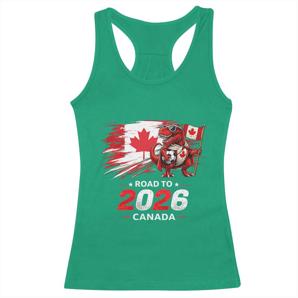 Funny Canada Soccer Dinosaur Racerback Tank Top Road To 2026 TS12 Irish Green Print Your Wear
