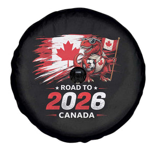 Funny Canada Soccer Dinosaur Spare Tire Cover Road To 2026 TS12 Print Your Wear