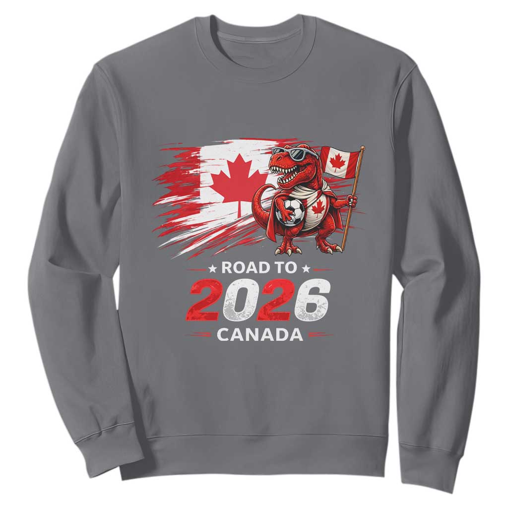 Funny Canada Soccer Dinosaur Sweatshirt Road To 2026 TS12 Charcoal Print Your Wear