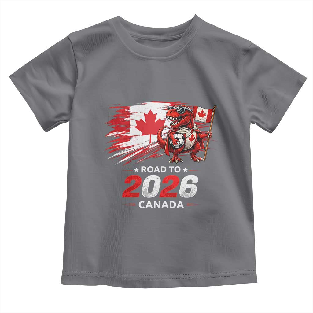 Funny Canada Soccer Dinosaur Toddler T Shirt Road To 2026 TS12 Charcoal Print Your Wear