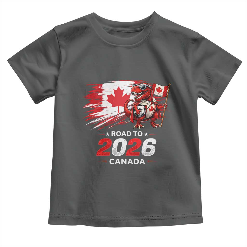 Funny Canada Soccer Dinosaur Toddler T Shirt Road To 2026 TS12 Dark Heather Print Your Wear