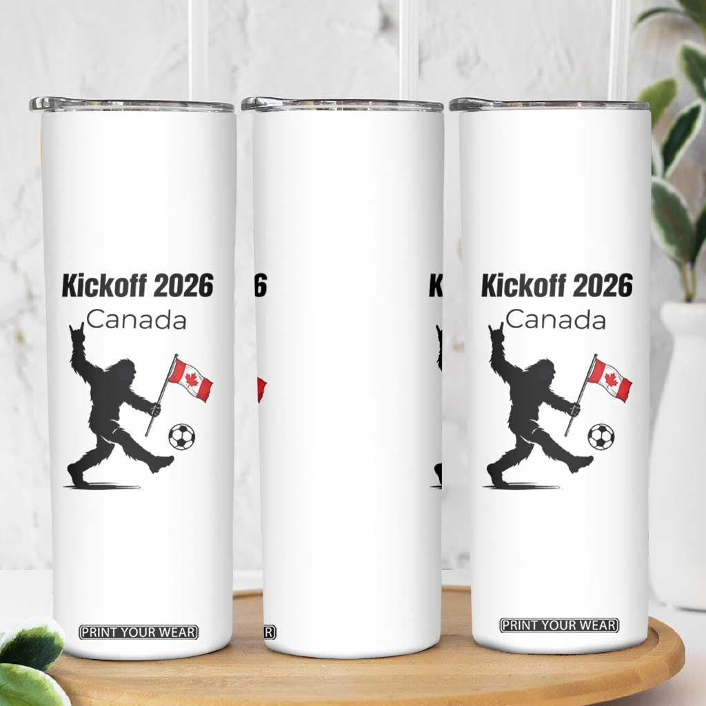 Funny Bigfoot Canada Soccer Skinny Tumbler Kickoff 2026 TS12 Print Your Wear