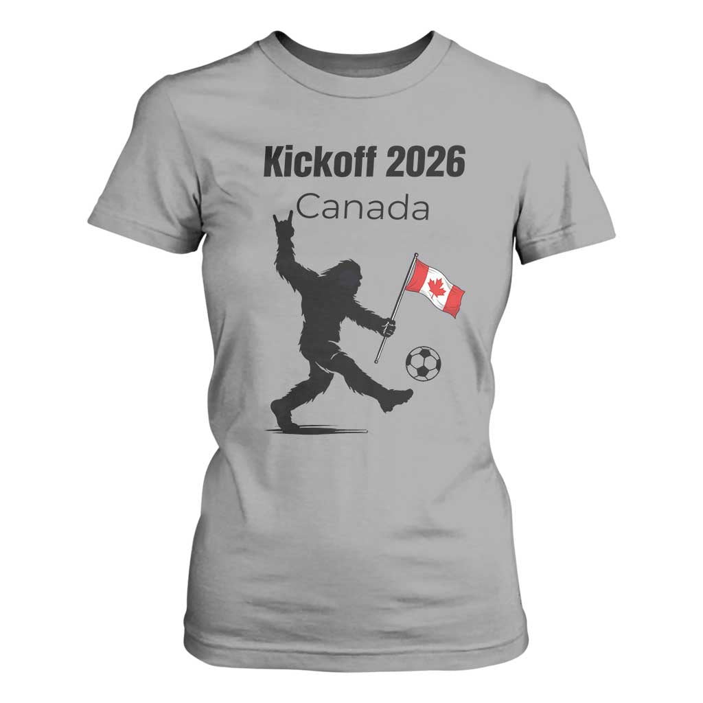 Funny Bigfoot Canada Soccer T Shirt For Women Kickoff 2026 TS12 Sport Gray Print Your Wear