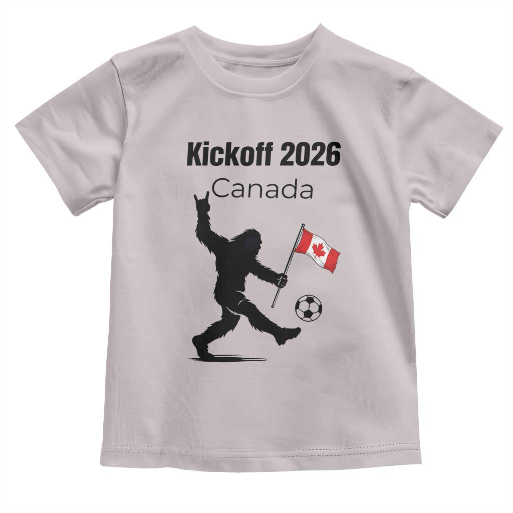 Funny Bigfoot Canada Soccer Toddler T Shirt Kickoff 2026 TS12 Ice Gray Print Your Wear