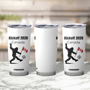 Funny Bigfoot Canada Soccer Tumbler Cup Kickoff 2026 TS12 Print Your Wear