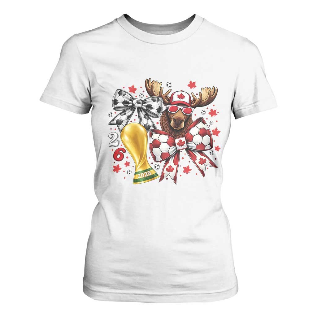 Proud Canada Soccer 2026 T Shirt For Women Canadian Football Fan TS12 White Print Your Wear