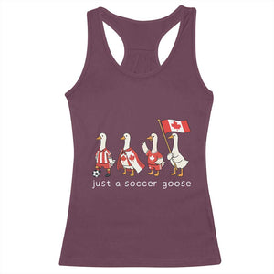 Funny Just A Soccer Goose Racerback Tank Top Canada Soccer Lover TS12 Maroon Print Your Wear