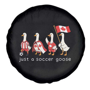 Funny Just A Soccer Goose Spare Tire Cover Canada Soccer Lover TS12 Print Your Wear