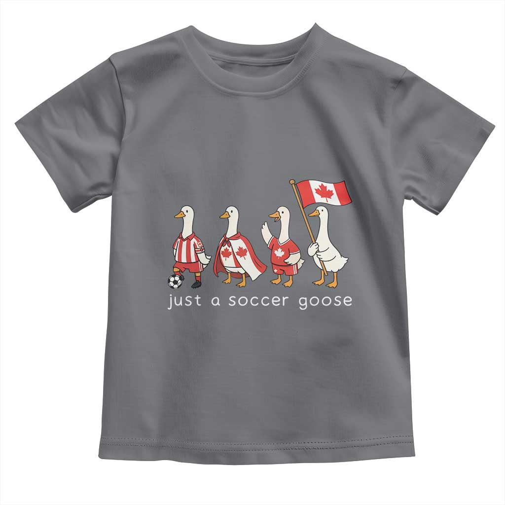 Funny Just A Soccer Goose Toddler T Shirt Canada Soccer Lover TS12 Charcoal Print Your Wear