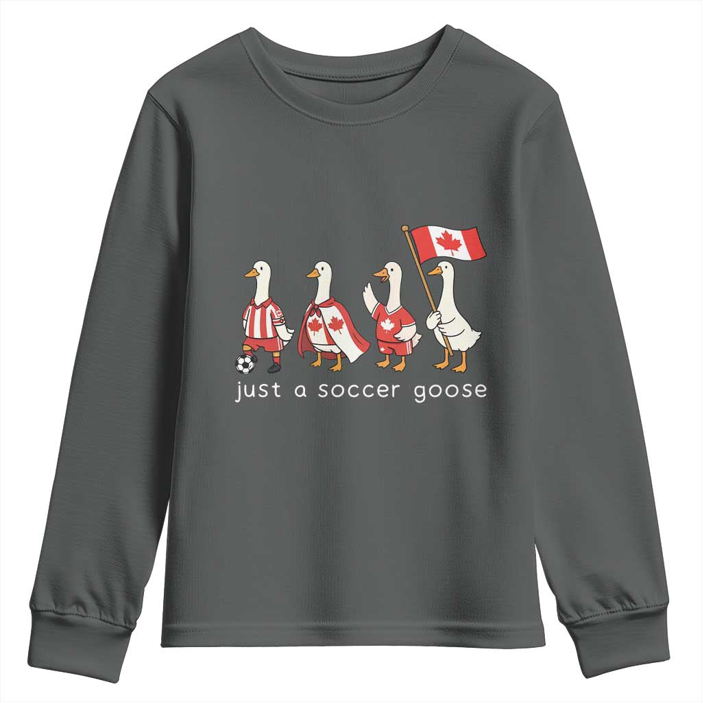 Funny Just A Soccer Goose Youth Sweatshirt Canada Soccer Lover TS12 Dark Heather Print Your Wear