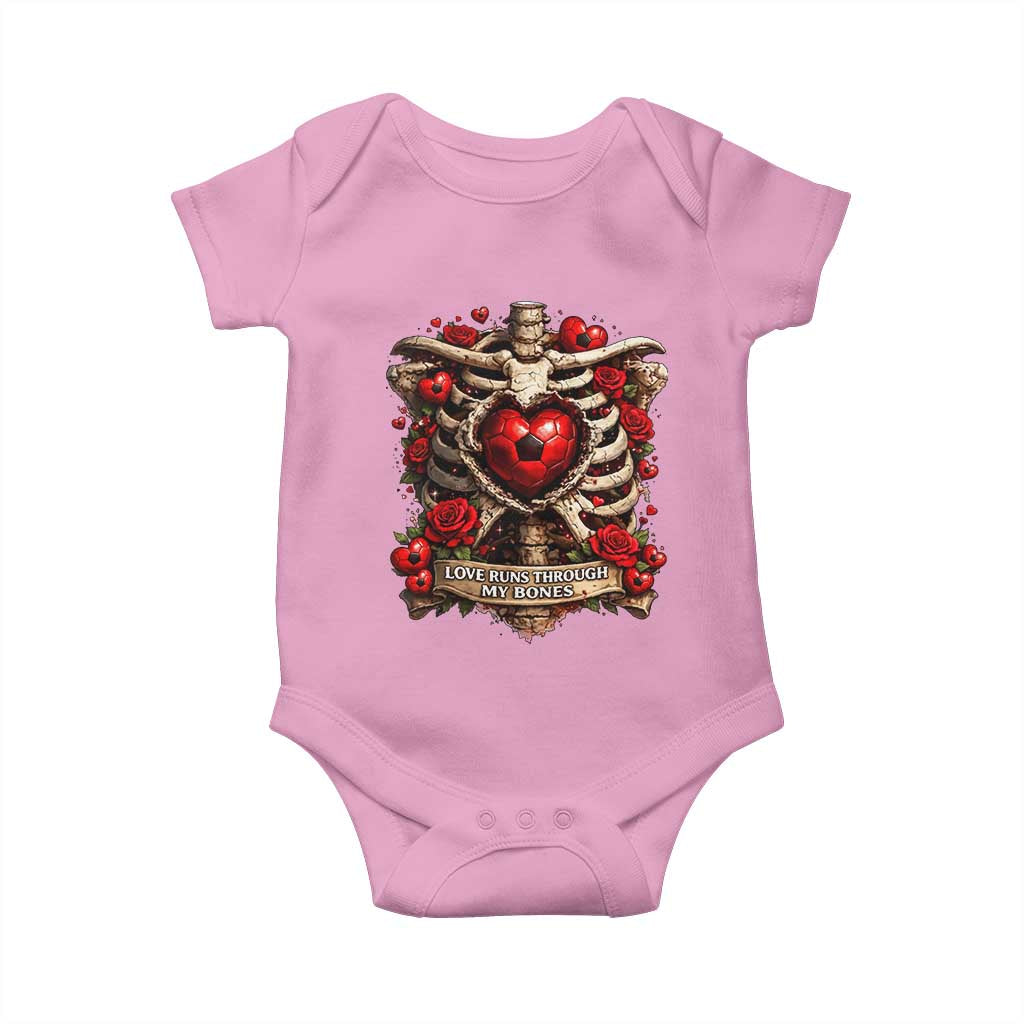 Love Runs Through My Bones Baby Onesie Funny Skeleton Soccer Player Gift TS12 Light Pink Print Your Wear