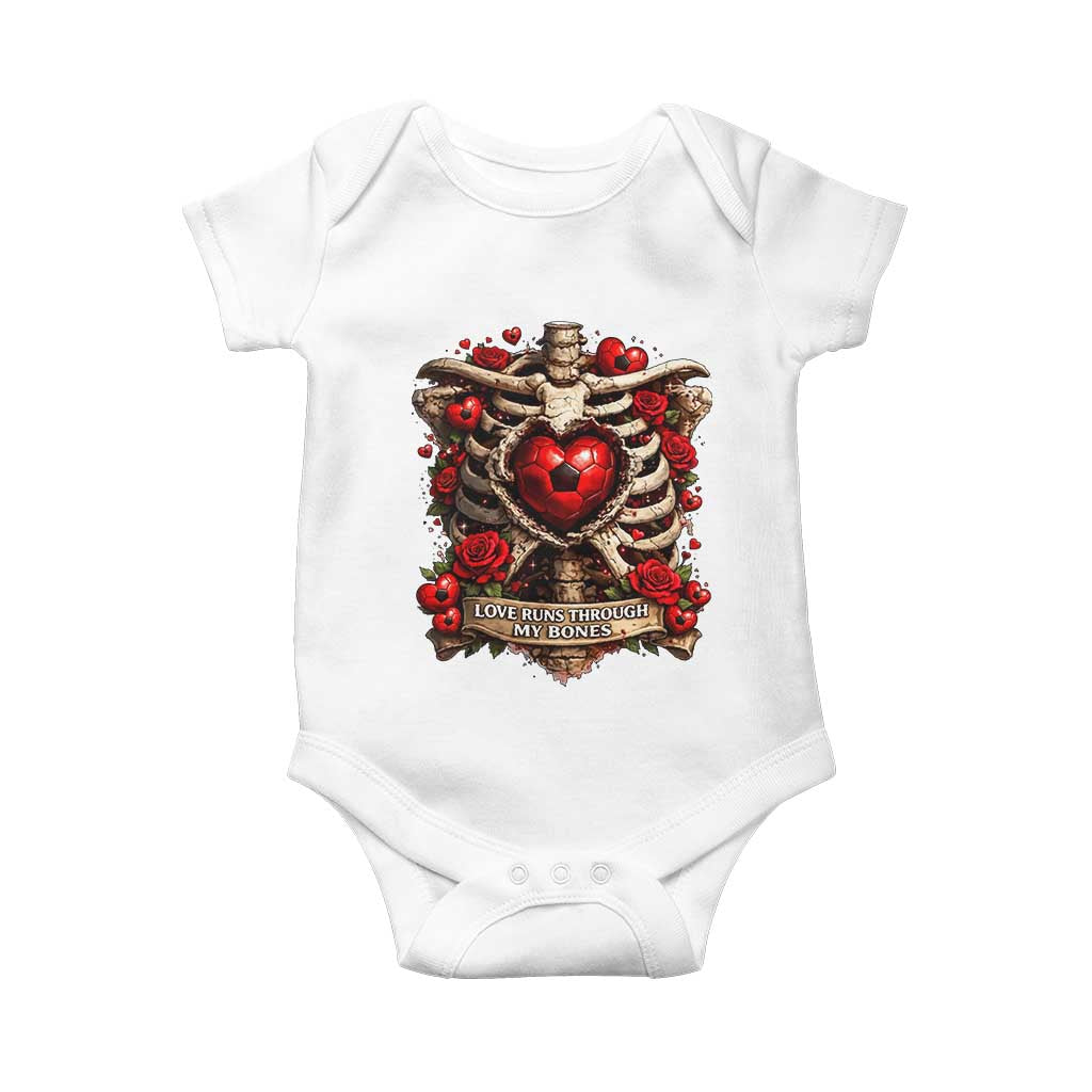Love Runs Through My Bones Baby Onesie Funny Skeleton Soccer Player Gift TS12 White Print Your Wear