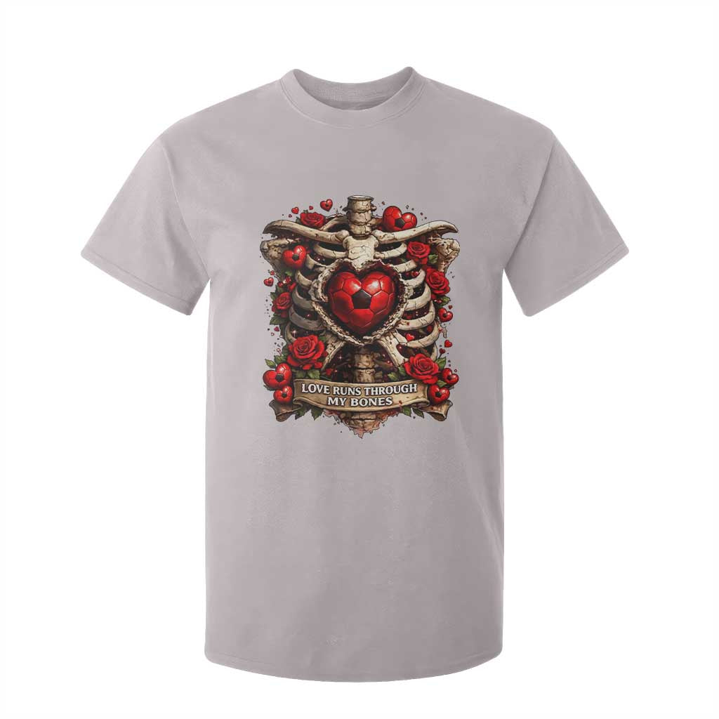 Love Runs Through My Bones T Shirt For Kid Funny Skeleton Soccer Player Gift TS12 Ice Gray Print Your Wear
