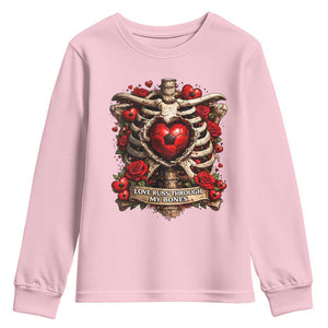 Love Runs Through My Bones Youth Sweatshirt Funny Skeleton Soccer Player Gift TS12 Light Pink Print Your Wear