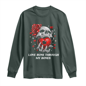 Love Runs Through My Bones Long Sleeve Shirt Funny Skeleton Soccer Gift TS12 Dark Forest Green Print Your Wear