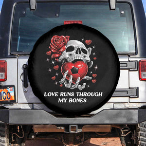 Love Runs Through My Bones Spare Tire Cover Funny Skeleton Soccer Gift TS12 No hole Black Print Your Wear