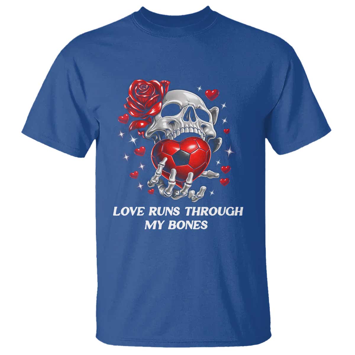 Love Runs Through My Bones T Shirt Funny Skeleton Soccer Gift TS12 Royal Blue Print Your Wear