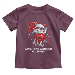 Love Runs Through My Bones Toddler T Shirt Funny Skeleton Soccer Gift TS12 Maroon Print Your Wear