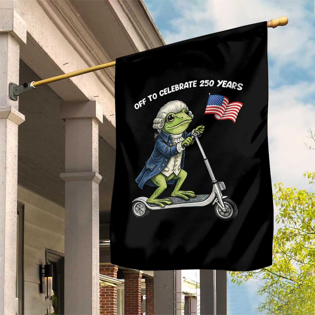 Funny Patriotic Frog Garden Flag Off To Celebrate 250 Years Of Freedom TS12 Print Your Wear