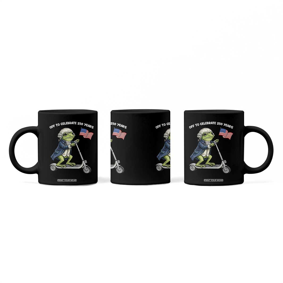 Funny Patriotic Frog Coffee Mug Off To Celebrate 250 Years Of Freedom TS12 Print Your Wear