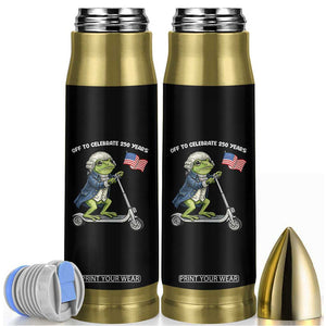 Funny Patriotic Frog Bullet Tumbler Off To Celebrate 250 Years Of Freedom TS12 Black Print Your Wear