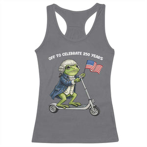 Funny Patriotic Frog Racerback Tank Top Off To Celebrate 250 Years Of Freedom TS12 Charcoal Print Your Wear