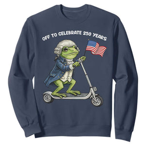 Funny Patriotic Frog Sweatshirt Off To Celebrate 250 Years Of Freedom TS12 Navy Print Your Wear