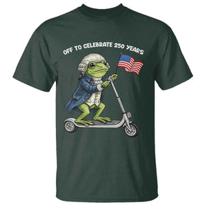 Funny Patriotic Frog T Shirt Off To Celebrate 250 Years Of Freedom TS12 Dark Forest Green Print Your Wear