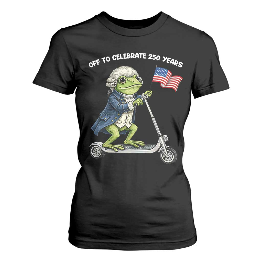 Funny Patriotic Frog T Shirt For Women Off To Celebrate 250 Years Of Freedom TS12 Black Print Your Wear