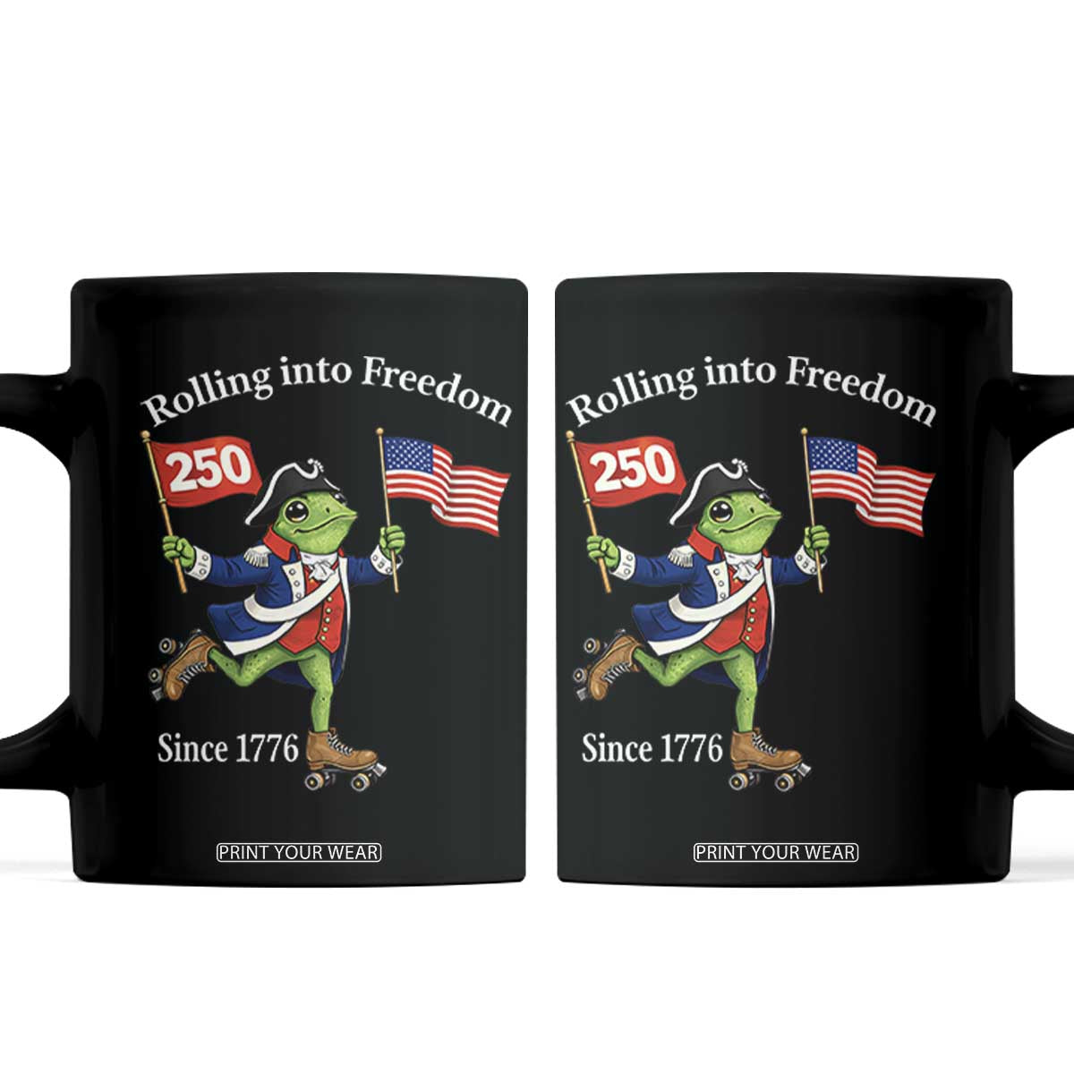Funny Patriotic Frog Coffee Mug Rolling Into 250 Years Of Liberty TS12 Black Print Your Wear